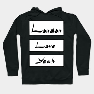 London Love Yeah Hoodie